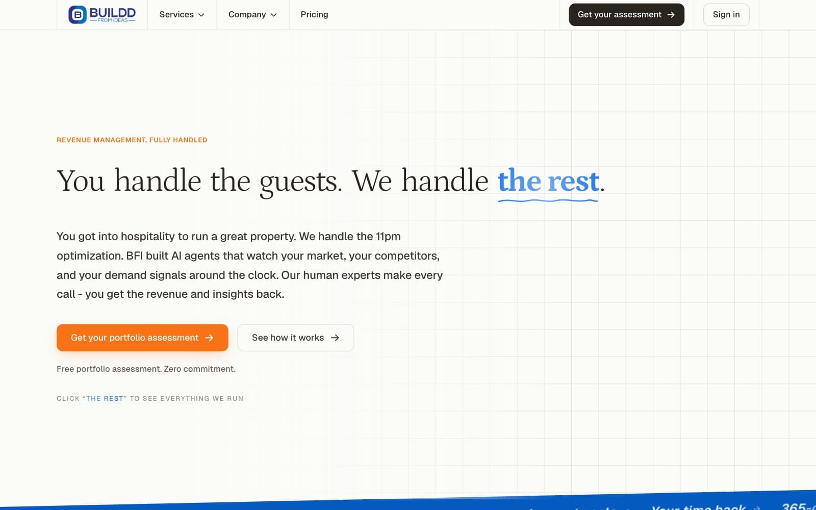 The Buildd From Ideas homepage on the .ai domain. A white navigation bar carries a blue B logomark with Services, Company, Pricing, a black 'Get your assessment' button and Sign in. On a pale grid, an orange label reads 'REVENUE MANAGEMENT, FULLY HANDLED' over the serif headline 'You handle the guests. We handle the rest.', a paragraph about AI agents watching the market and demand signals, an orange 'Get your portfolio assessment' button, a 'See how it works' button and the line 'Free portfolio assessment. Zero commitment.'